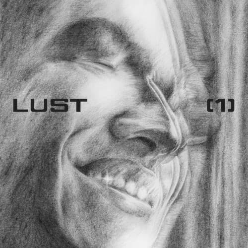 Lust (1) (w/ Squu)